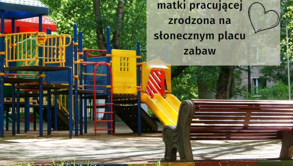 Refleksja z placu zabaw